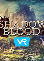 暗影之血(Shadow Blood)VR v1.0官方版